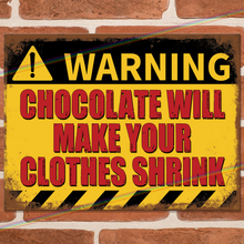 Load image into Gallery viewer, CHOCOLATE WARNING METAL SIGNS
