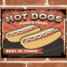 Load image into Gallery viewer, HOT DOGS (ALWAYS FRESH) METAL SIGNS

