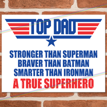 Load image into Gallery viewer, TOP DAD METAL SIGNS
