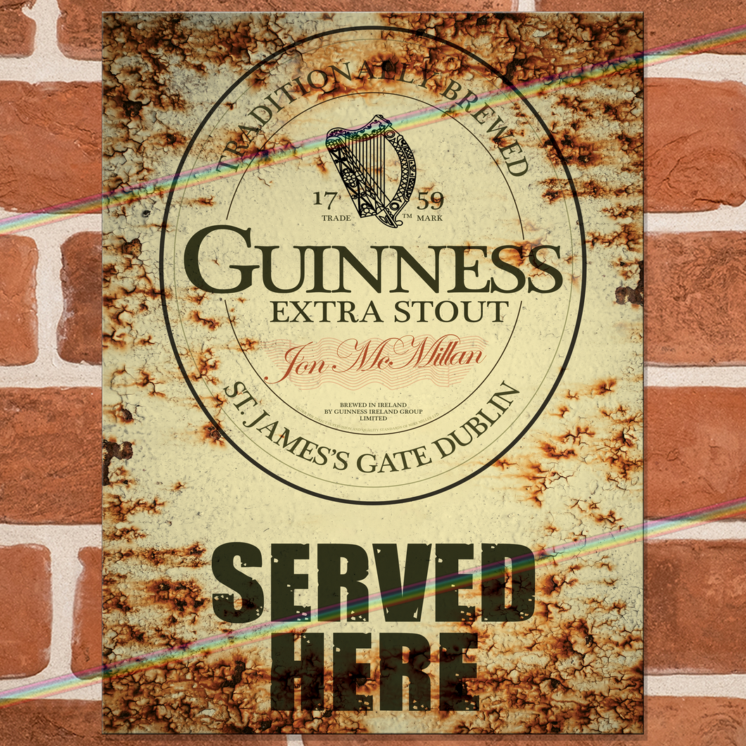 SERVED HERE: GUINNESS METAL SIGNS