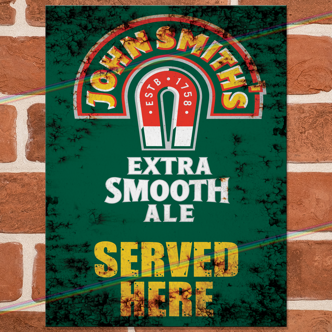 SERVED HERE: JOHN SMITHS METAL SIGNS