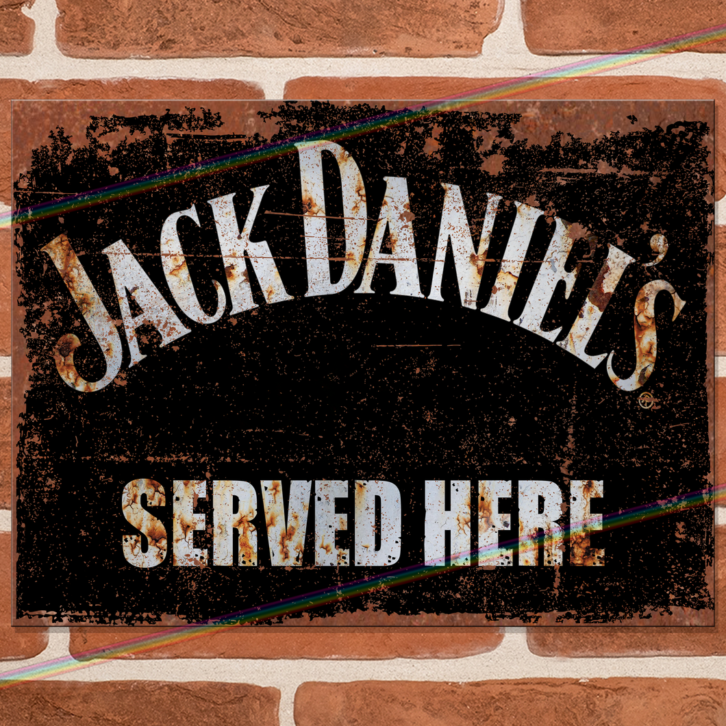 SERVED HERE: JACK DANIELS METAL SIGNS