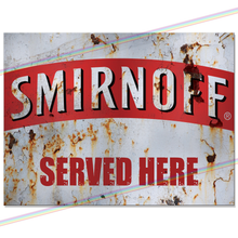Load image into Gallery viewer, SERVED HERE: SMIRNOFF METAL SIGNS

