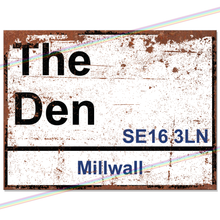 Load image into Gallery viewer, THE DEN MILLWALL FOOTBALL METAL SIGNS
