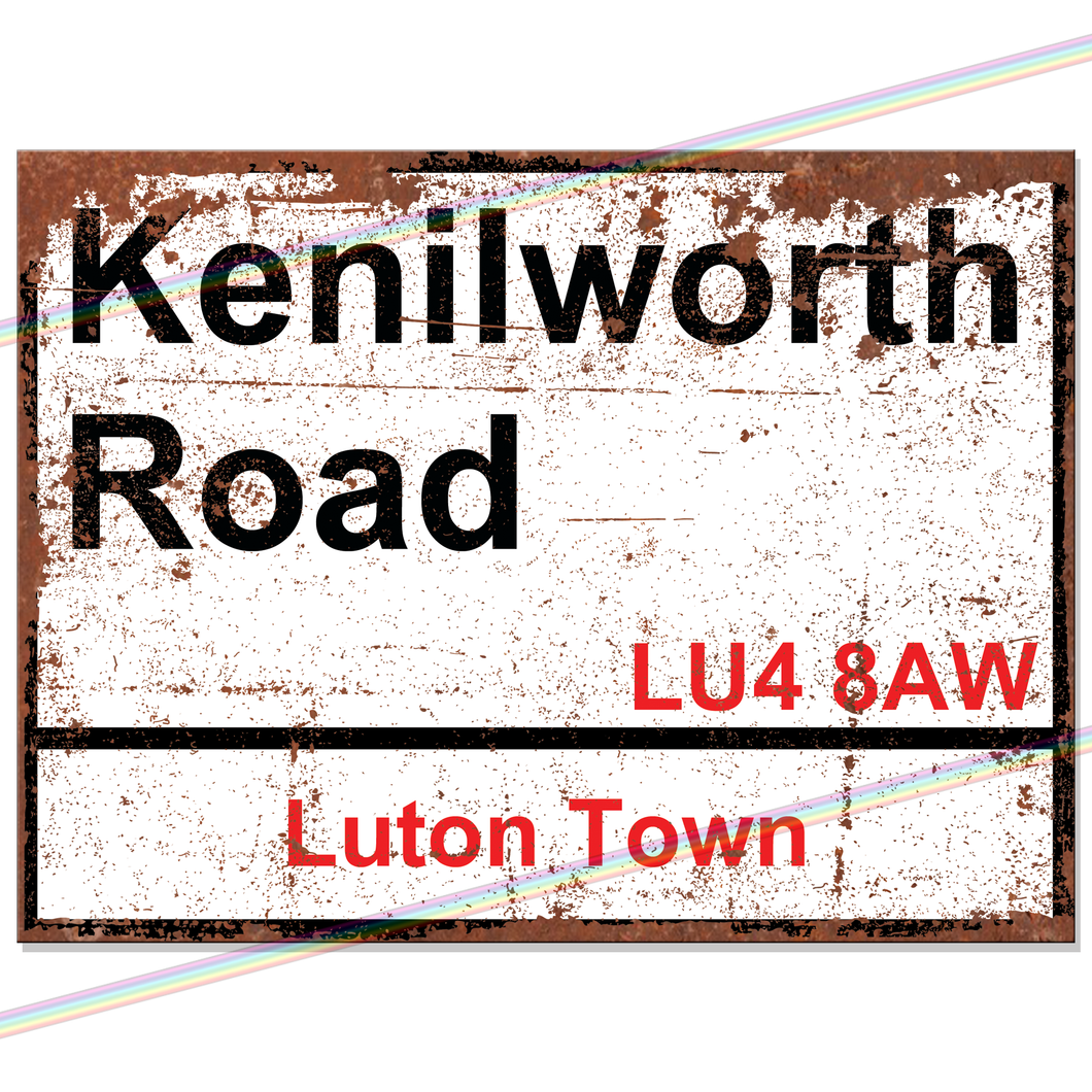 KENILWORTH ROAD LUTON TOWN FOOTBALL METAL SIGNS