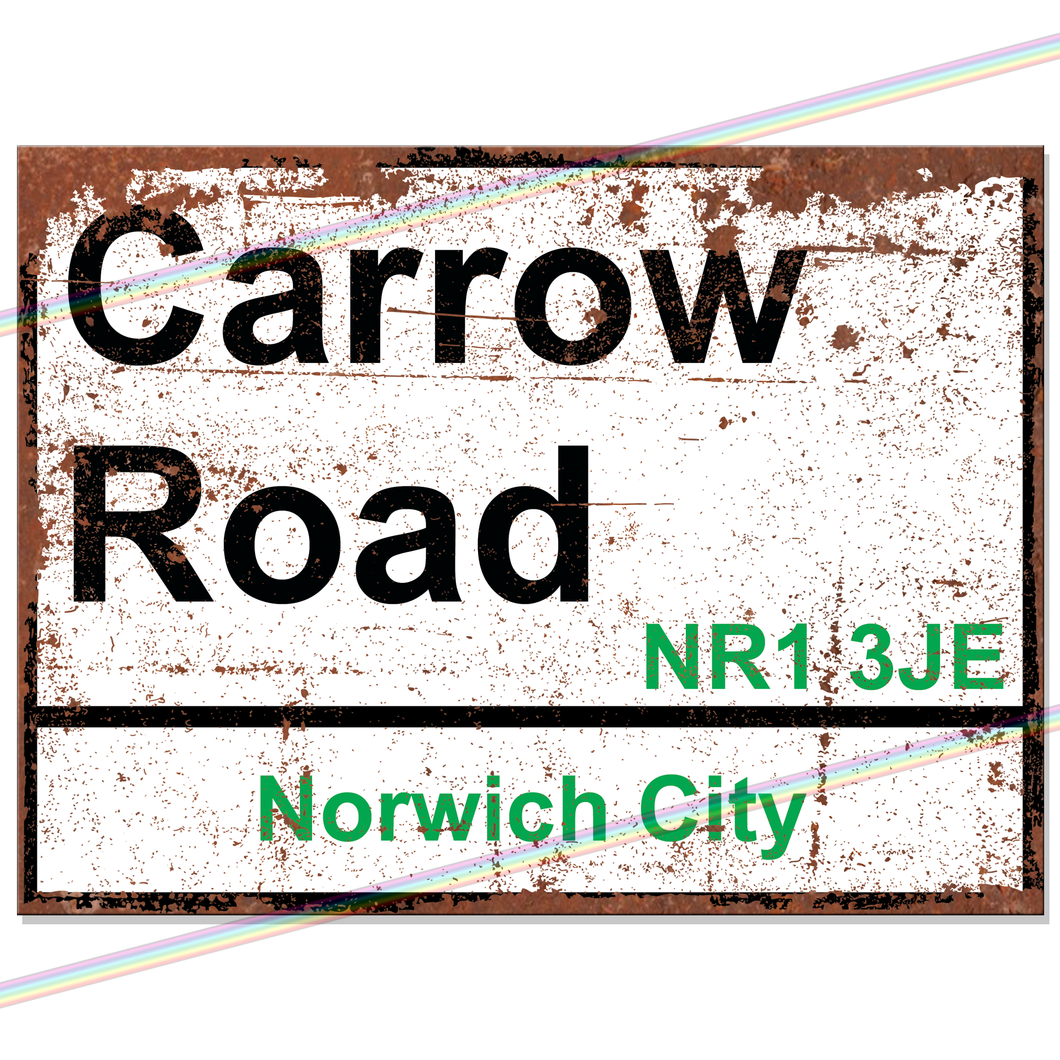 CARROW ROAD NORWICH CITY FOOTBALL METAL SIGNS