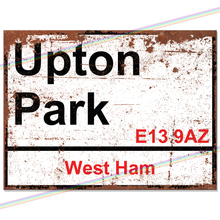 Load image into Gallery viewer, UPTON PARK WEST HAM FOOTBALL METAL SIGNS
