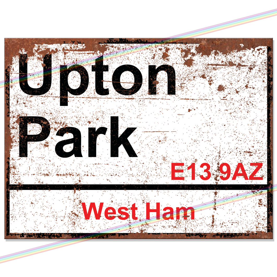 UPTON PARK WEST HAM FOOTBALL METAL SIGNS