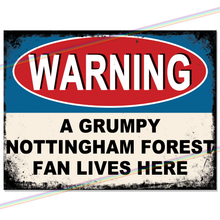 Load image into Gallery viewer, NOTTINGHAM FOREST GRUMPY FAN FOOTBALL METAL SIGNS
