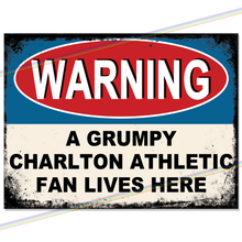 Load image into Gallery viewer, CHARLTON ATHLETIC GRUMPY FAN FOOTBALL METAL SIGNS
