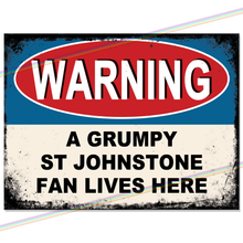Load image into Gallery viewer, ST JOHNSTONE GRUMPY FAN FOOTBALL METAL SIGNS

