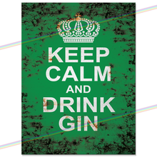 Load image into Gallery viewer, KEEP CALM AND DRINK GIN METAL SIGNS
