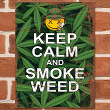Load image into Gallery viewer, KEEP CALM AND SMOKE WEED METAL SIGNS
