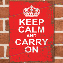 Load image into Gallery viewer, KEEP CALM AND CARRY ON METAL SIGNS
