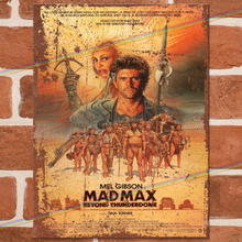 Load image into Gallery viewer, MAD MAX 3 MOVIE METAL SIGNS

