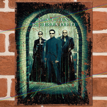 Load image into Gallery viewer, MATRIX 2 (RELOADED) MOVIE METAL SIGNS
