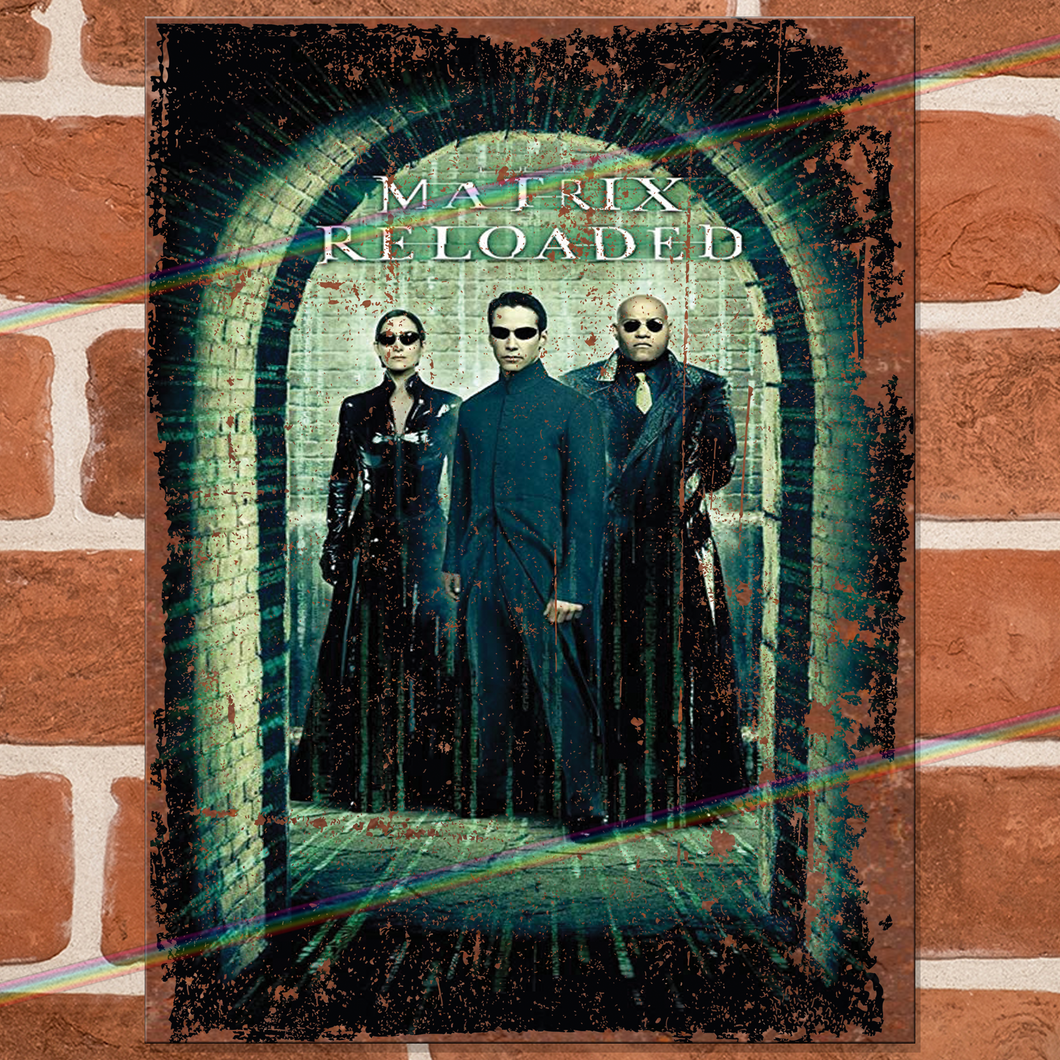 MATRIX 2 (RELOADED) MOVIE METAL SIGNS