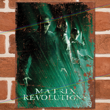 Load image into Gallery viewer, MATRIX 3 (REVOLUTIONS) MOVIE METAL SIGNS

