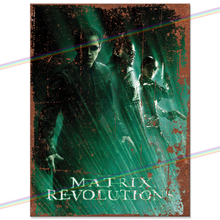 Load image into Gallery viewer, MATRIX 3 (REVOLUTIONS) MOVIE METAL SIGNS
