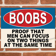 Load image into Gallery viewer, BOOBS (PROOF) METAL SIGNS
