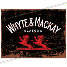 Load image into Gallery viewer, WHYTE &amp; MACKAY METAL SIGNS
