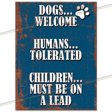 Load image into Gallery viewer, DOGS WELCOME METAL SIGNS
