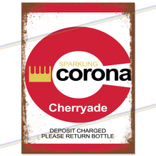 Load image into Gallery viewer, CORONA CHERRYADE METAL SIGNS
