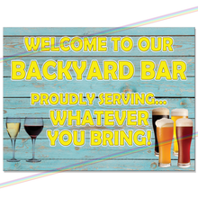 Load image into Gallery viewer, BACKYARD BAR METAL SIGNS
