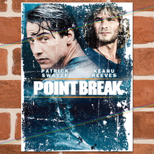 Load image into Gallery viewer, POINT BREAK MOVIE METAL SIGNS

