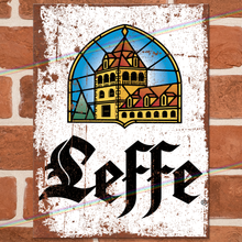 Load image into Gallery viewer, LEFFE METAL SIGNS
