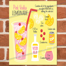 Load image into Gallery viewer, PINK VODKA LEMONADE COCKTAIL RECIPE METAL SIGNS
