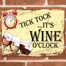 Load image into Gallery viewer, WINE O&#39; CLOCK METAL SIGNS
