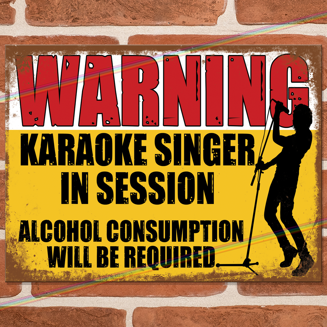 KARAOKE SINGER METAL SIGNS