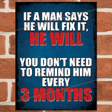 Load image into Gallery viewer, HE WILL FIX IT METAL SIGNS
