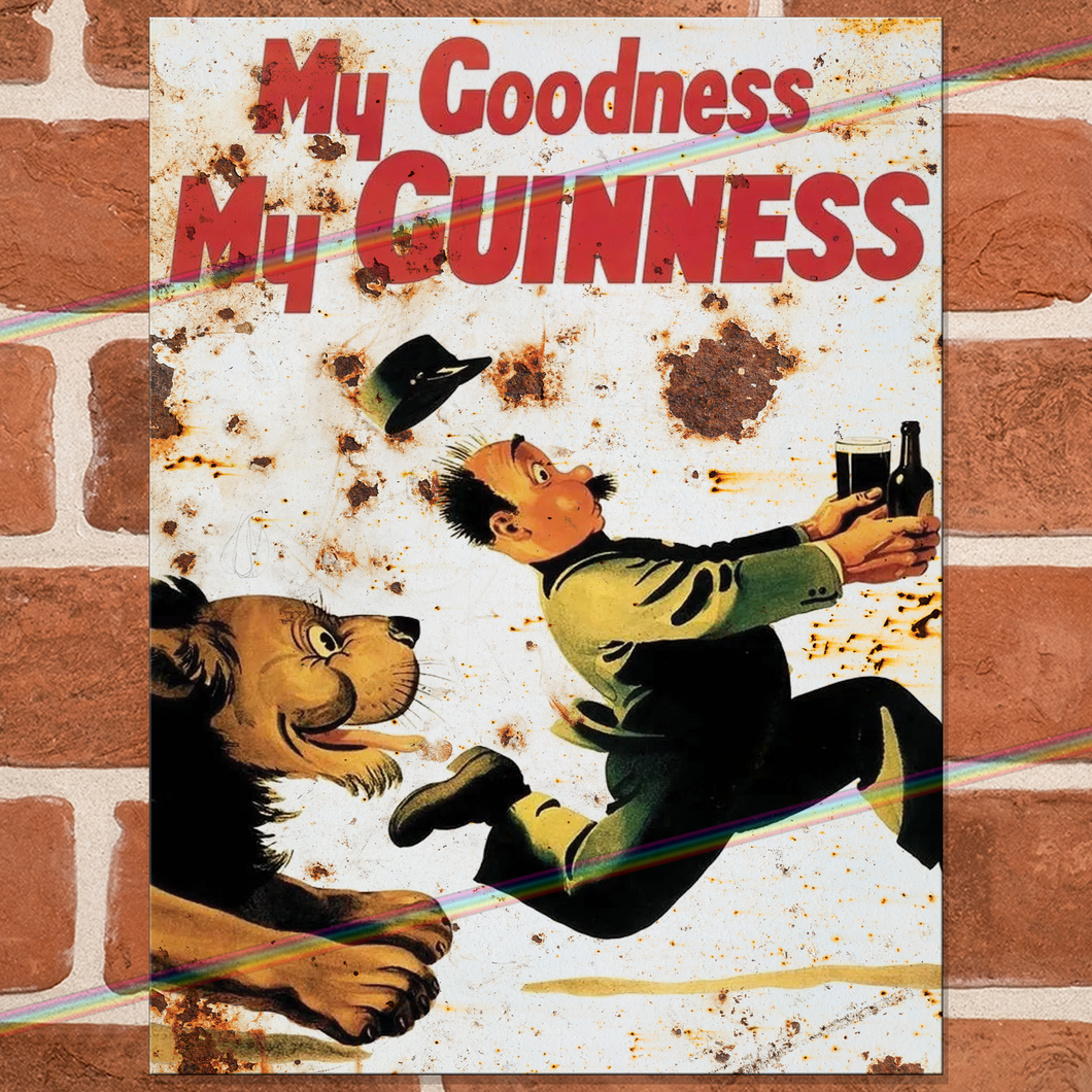 MY GOODNESS MY GUINNESS METAL SIGNS